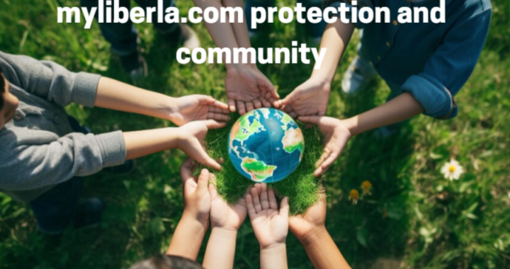 Myliberla.com Protection and Community: Keeping You Informed and Safe